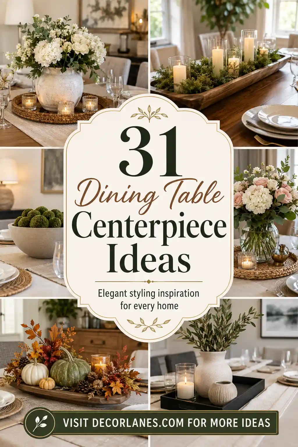 Elegant Dining Table Centerpiece Ideas to Try 1 Elegant Dining Table Centerpiece Ideas to Try