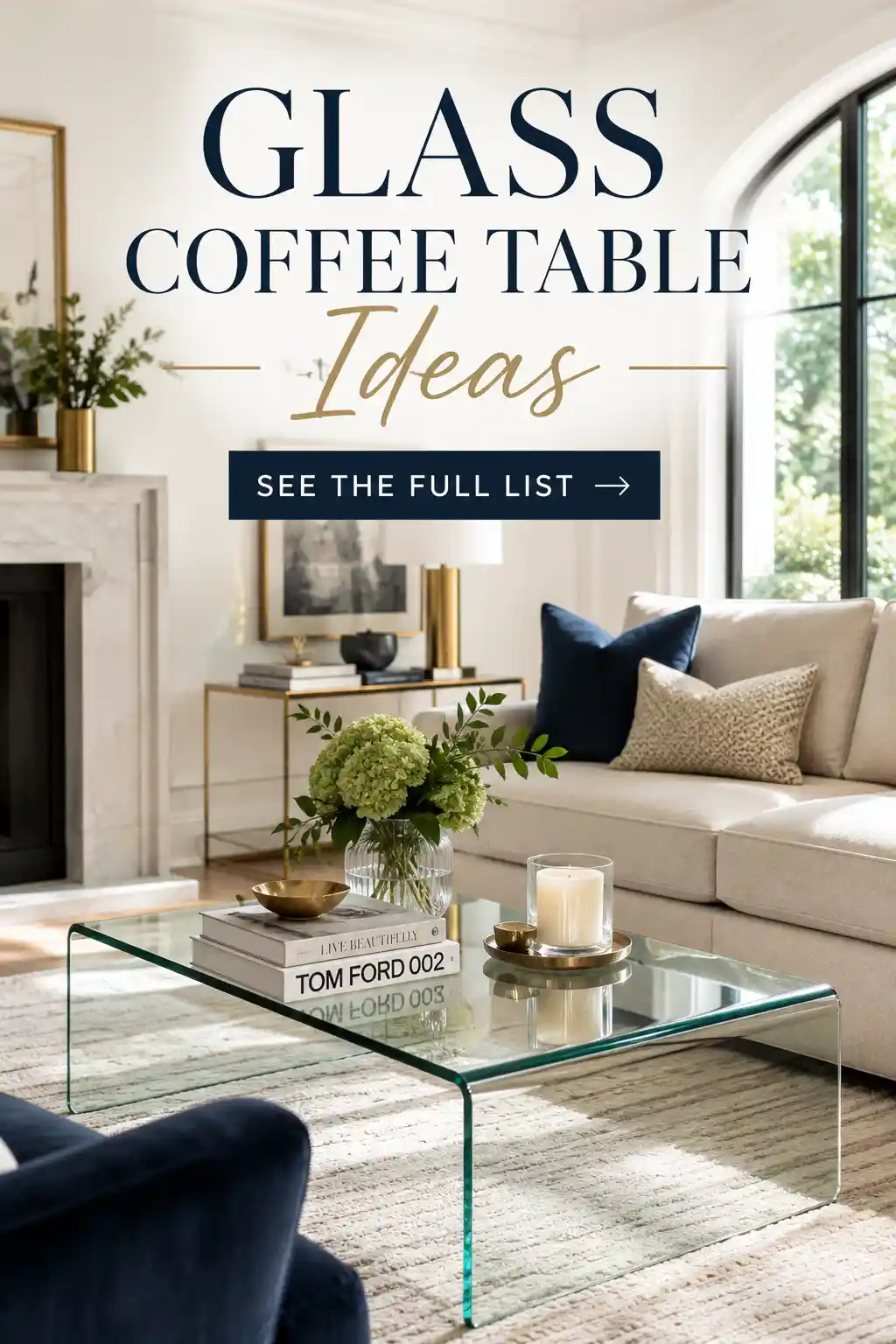 Sleek Glass Coffee Table Ideas That Open Up Your Living Room 1 Sleek Glass Coffee Table Ideas That Open Up Your Living Room
